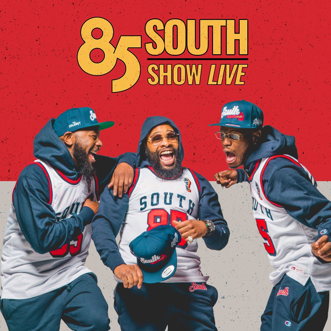 85 South Show Live Altria Theater Official Website