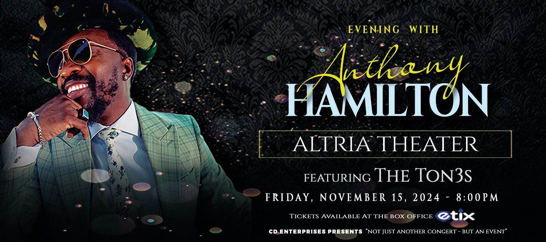 An Evening with Anthony Hamilton