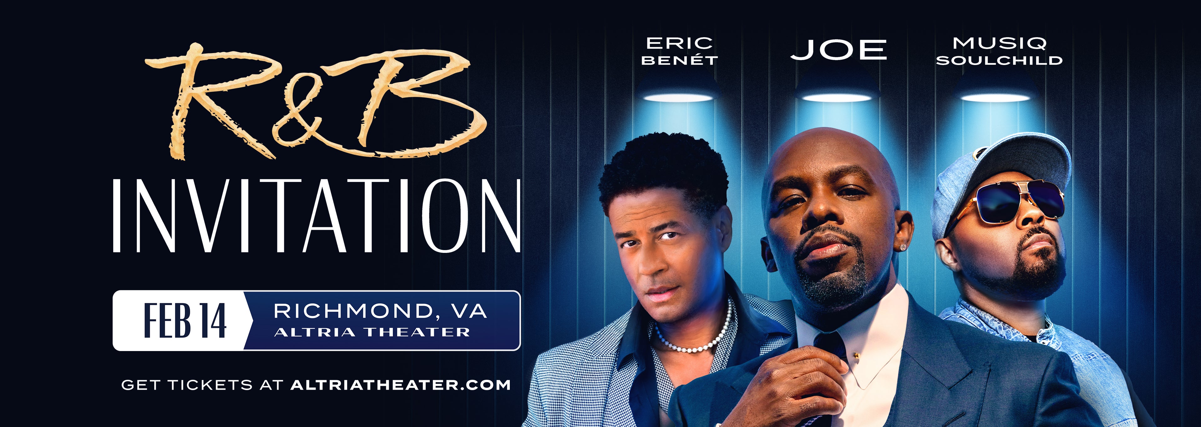 More Info for JOE, MUSIQ SOULCHILD, AND ERIC BENÉT TO PERFORM AT ALTRIA THEATER